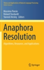 Anaphora Resolution : Algorithms, Resources, and Applications - Book