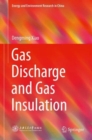 Gas Discharge and Gas Insulation - Book