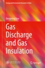 Gas Discharge and Gas Insulation - eBook
