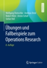 Ubungen und Fallbeispiele zum Operations Research - Book