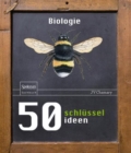 50 Schlusselideen Biologie - Book