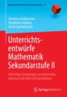 Unterrichtsentwurfe Mathematik Sekundarstufe II : Vielseitige Anregungen zur Unterrichtsplanung und Unterrichtsgestaltung - Book