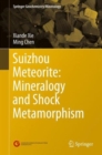 Suizhou Meteorite: Mineralogy and Shock Metamorphism - Book