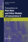 Transactions on Petri Nets and Other Models of Concurrency X - eBook