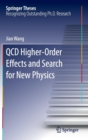QCD Higher-Order Effects and Search for New Physics - Book
