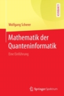 Mathematik der Quanteninformatik : Eine Einfuhrung - Book
