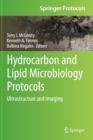Hydrocarbon and Lipid Microbiology Protocols : Ultrastructure and Imaging - Book