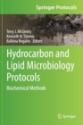 Hydrocarbon and Lipid Microbiology Protocols : Biochemical Methods - Book