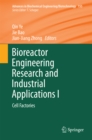 Bioreactor Engineering Research and Industrial Applications I : Cell Factories - eBook