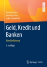 Geld, Kredit Und Banken : Eine Einfuhrung - Book