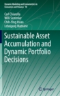 Sustainable Asset Accumulation and Dynamic Portfolio Decisions - Book