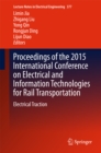 Proceedings of the 2015 International Conference on Electrical and Information Technologies for Rail Transportation : Electrical Traction - eBook