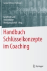 Handbuch Schlusselkonzepte im Coaching - Book