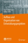 Aufbau Und Organisation Von Entwicklungsprojekten - Book
