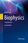Biophysics : An Introduction - Book