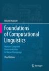 Foundations of Computational Linguistics : Human-Computer Communication in Natural Language - Book