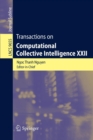 Transactions on Computational Collective Intelligence XXII - Book
