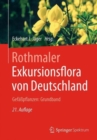 Rothmaler - Exkursionsflora von Deutschland. Gefapflanzen: Grundband - Book