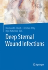 Deep Sternal Wound Infections - Book