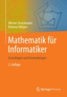 Mathematik fur Informatiker : Grundlagen und Anwendungen - Book