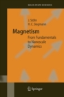 Magnetism : From Fundamentals to Nanoscale Dynamics - Book