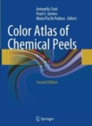 Color Atlas of Chemical Peels - Book