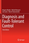 Diagnosis and Fault-Tolerant Control - Book