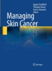 Managing Skin Cancer - Book