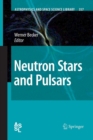 Neutron Stars and Pulsars - Book