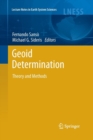 Geoid Determination : Theory and Methods - Book