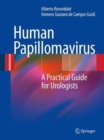 Human Papillomavirus : A Practical Guide for Urologists - Book