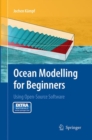 Ocean Modelling for Beginners : Using Open-Source Software - Book
