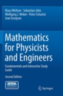Mathematics for Physicists and Engineers : Fundamentals and Interactive Study Guide - Book
