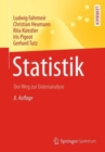 Statistik : Der Weg zur Datenanalyse - Book