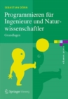 Programmieren fur Ingenieure und Naturwissenschaftler : Grundlagen - Book