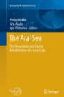 The Aral Sea : The Devastation and Partial Rehabilitation of a Great Lake - Book