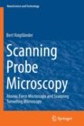 Scanning Probe Microscopy : Atomic Force Microscopy and Scanning Tunneling Microscopy - Book