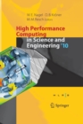 High Performance Computing in Science and Engineering '10 : Transactions of the High Performance Computing Center, Stuttgart (HLRS) 2010 - Book