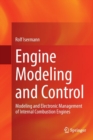 Engine Modeling and Control : Modeling and Electronic Management of Internal Combustion Engines - Book