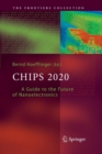 Chips 2020 : A Guide to the Future of Nanoelectronics - Book