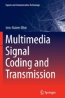 Multimedia Signal Coding and Transmission - Book