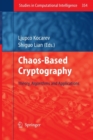 Chaos-based Cryptography : Theory, Algorithms and Applications - Book
