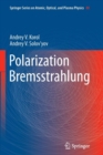 Polarization Bremsstrahlung - Book