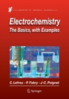 Electrochemistry : The Basics, With Examples - Book