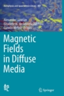 Magnetic Fields in Diffuse Media - Book