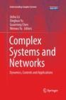 Complex Systems and  Networks : Dynamics, Controls and Applications - Book
