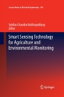 Smart Sensing Technology for Agriculture and Environmental Monitoring - Book