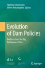 Evolution of Dam Policies : Evidence from the Big Hydropower States - Book