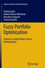 Fuzzy Portfolio Optimization : Advances in Hybrid Multi-criteria Methodologies - Book