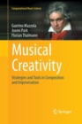 Musical Creativity : Strategies and Tools in Composition and Improvisation - Book